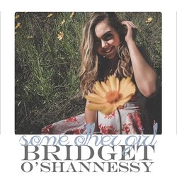 Bridget O'Shannessy - Some Other Girl