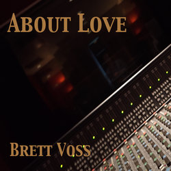 Brett Voss - About Love