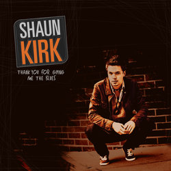 Shaun Kirk - Find Somebody to Love