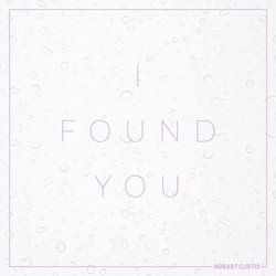 Hobart Curtis - I Found You