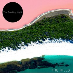 The Dwelling Light - The Hills (Feat. Sammy B) - Internet Download