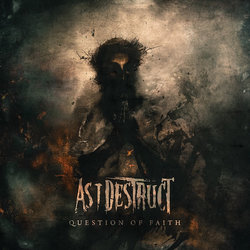 As I Destruct - A Question of Faith - Internet Download