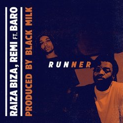 Remi and Raiza Biza - Runner - Internet Download