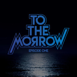 To The Morrow - Before It's Gone