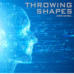 Throwing Shapes - Super Natural - Internet Download