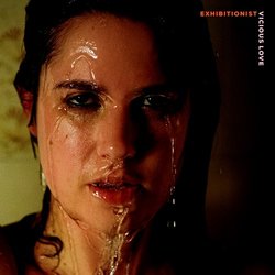 Exhibitionist - Vicious Love