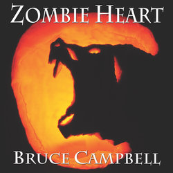 Bruce Campbell - Zombie Heart