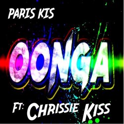 Paris Kis - OONGA ft. Chrissie Kis