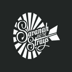 Savanah And The Strays - Salt Of The Earth