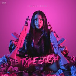 Chloe DMND - Type Bitch (Explicit) - Internet Download