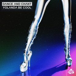 Yolanda Be Cool - Dance and Chant
