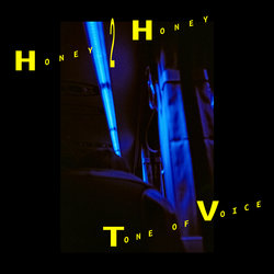 Honey 2 Honey - Tone Of Voice