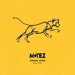Motez - Steady Motion feat. KWAYE