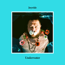 Joyride - Underwater (Radio Edit)