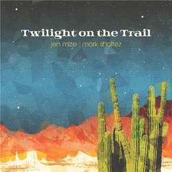 JEN MIZE AND MARK SHOLTEZ - Home On The Range