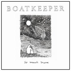 Boatkeeper - So Much More (tour remix with strings) - Internet Download