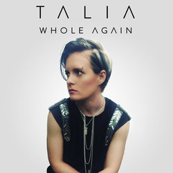 TALIA - Whole Again