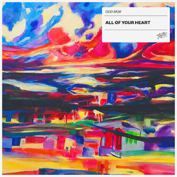 Odd Mob - All Of Your Heart - Internet Download