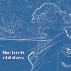The Brels - Now and Then
