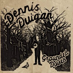 DENNIS DUIGAN - WALK AROUND MY BEDSIDE - Internet Download