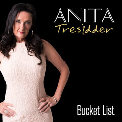 Anita Tresidder - Bucket List