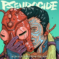 Black Stone from the Sun - Pseudocide