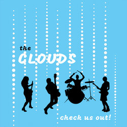 The Clouds - Check Us Out - Internet Download
