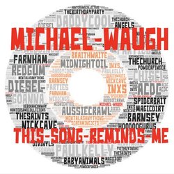 Michael Waugh - This Song Reminds Me