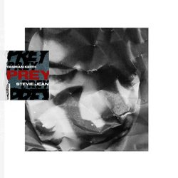 Tasman Keith & Stevie Jean - Prey - Internet Download