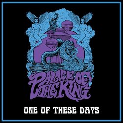 Palace Of The King - One Of These Days