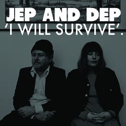Jep and Dep - I Will Survive - Internet Download