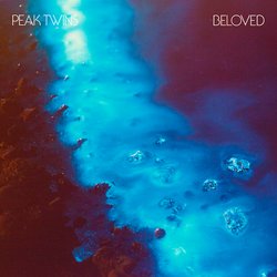Peak Twins - Like A Wave