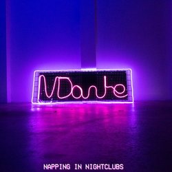 IV Dante - Napping In Night Clubs - Internet Download