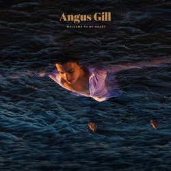 Angus Gill - Welcome To My Heart - Internet Download
