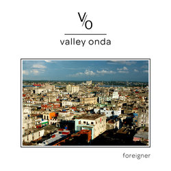 Valley Onda - Foreigner - Internet Download