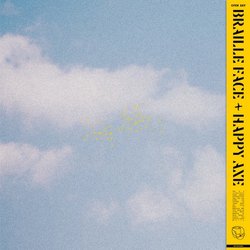 Braille Face x Happy Axe - Open Sky