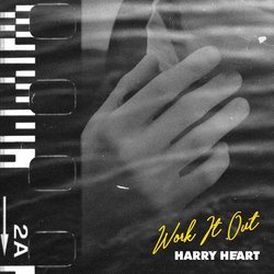 Harry Heart - Work It Out - Internet Download