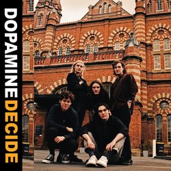 Dopamine - Decide - Internet Download