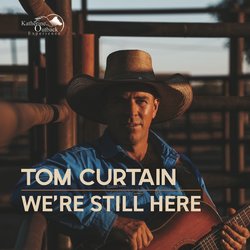 Tom Curtain - We're Still Here - Internet Download