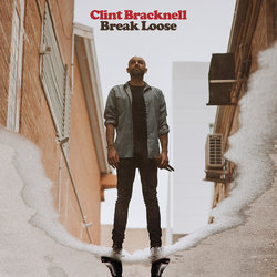 Clint Bracknell - Break Loose - Internet Download
