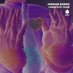 Jordan Burns - I Want U feat. FLUIR