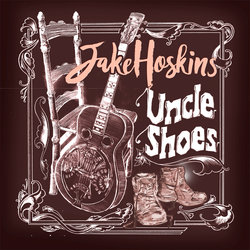 Jake Hoskins - Uncle Shoes (feat. Lésila Tupou)