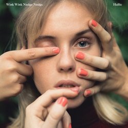 Hallie - Wink Wink Nudge Nudge