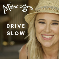 Melanie Gray - Drive Slow - Internet Download