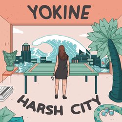 Yokine - Harsh City