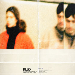 Kllo - Back To You - Internet Download