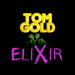 Tom Gold - Elixir - Internet Download