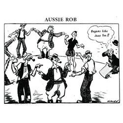 Aussie Rob - Revisions