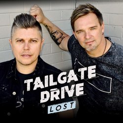 Tailgate Drive - Lost - Internet Download