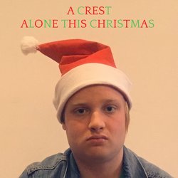 A Crest - Alone This Christmas